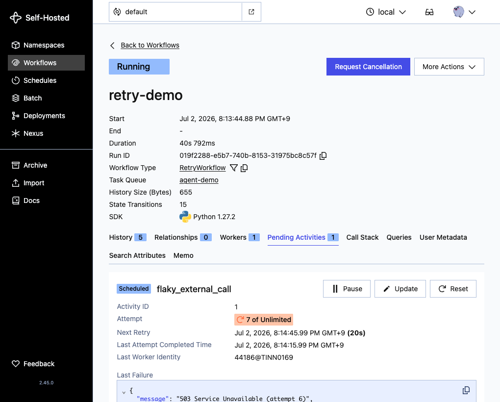 リトライ中の Temporal Web UI の Pending Activities 画面:flaky_external_call が Attempt 7 of Unlimited でスケジュールされ、直近の失敗は 503 Service Unavailable、Next Retry のカウントダウンがバックオフの進行を示している